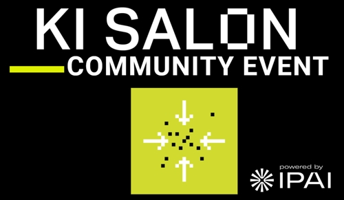 KI SALON Community Event #14: Neueste Entwicklungen in der KI